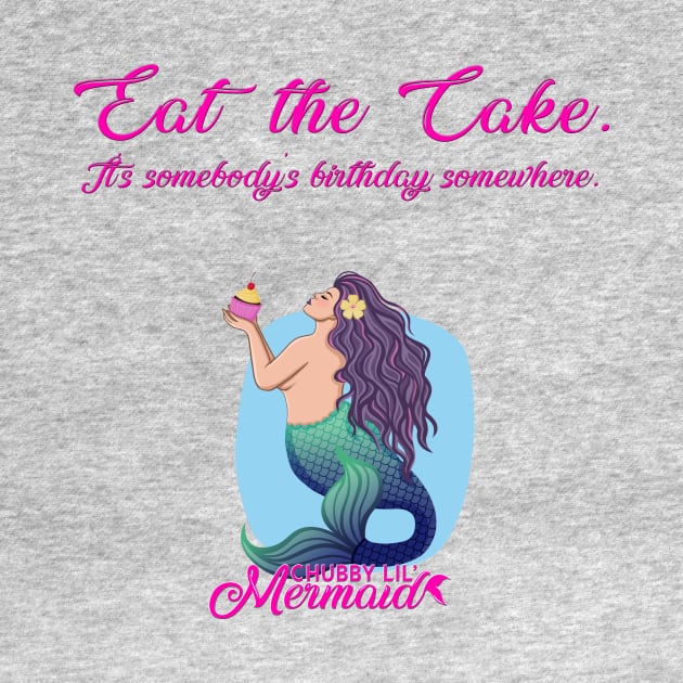 Let them eat cake! by Chubby Lil Mermaid Bakery